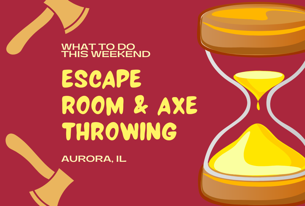 Beat the Winter Blues: Book Your Adventure at Legendary Escape Rooms and Axe Throwing in Aurora, IL!